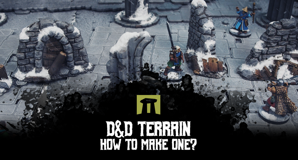 D&D terrain - how to make one?