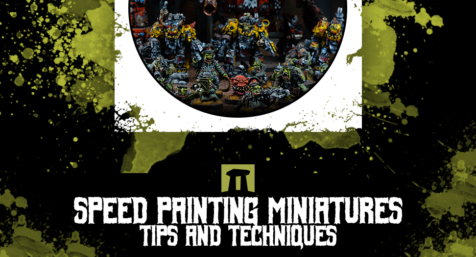 10 Tips for using Army Painter Speed Paints 